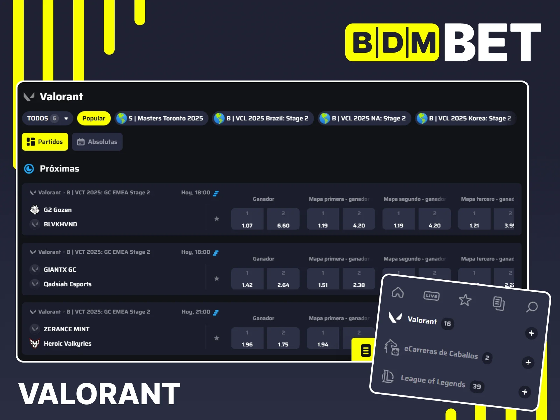 Puede realizar apuestas en Valorant en la plataforma oficial de BDMbet.